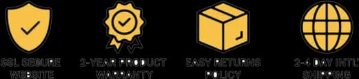 SSL SECURE WEBSITE - 2-YEAR PRODUCT WARRANTY - EASY RETURNS POLICY - 2-4 DAY INTL' SHIPPING